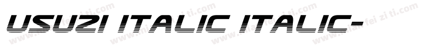 Usuzi Italic Italic字体转换